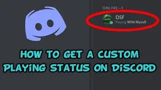 How to set a custom playing status on Discord!