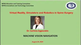 Virtual Reality, Simulators and Robotics in Spine Surgery: MACHINE VISION NAVIGATION