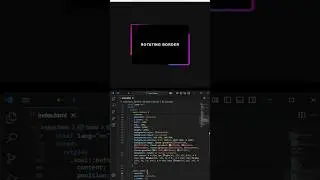 HTML CSS ANIMATION Create a Rotating Border Animation with Pure CSS in 60 Seconds | 