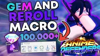 The *NEW* BEST AFK Gem/Reroll Macro For Update 1 Anime Defenders (Download)