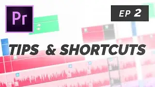 5 SECRET TIPS (and Shortcuts) in Premiere Pro