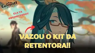 ELA VAI SER INSANA DEMAIS!! KIT DA RETENTORA VAZADO!! [GENSHIN IMPACT]