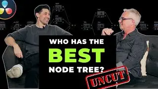 Cullen & Darren Discuss WHO has the BEST node tree in DaVinci Resolve! UNCUT GOLD!