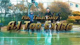 A.1 Too Extra - "Mr. Talk $hit" (Official Video) Shot By Nick Rodriguez