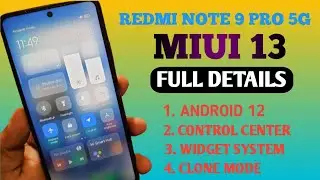 REDMI NOTE 9 PRO 5G NEW UPDATE | MI 10I MIUI 13 WITH ANDROID 12 ,NEW CONTROL, CLONE MODE