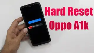 Hard Reset Oppo A1k | Factory Reset Remove Pattern/Lock/Password (How to Guide)