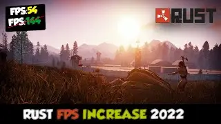 *UPDATED* How To BOOST FPS in RUST! Complete FPS BOOST Guide! 2022