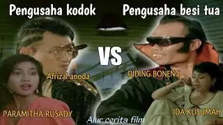 DIDING BONENG PENGUSAHA BESI TUA KALAH SAING DENGAN PENGUSAHA KODOK |Alur film 'MAKELAR KODOK 1990'