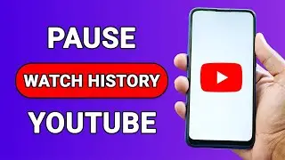 How To Pause YouTube Watch History In YouTube App on Android [NEW UPDATE]