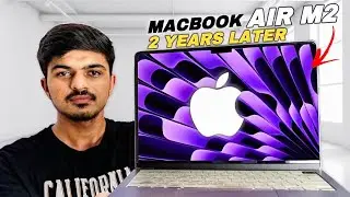 I Used MacBook Air M2 for 2 Years🥵 | Best Laptop For Students & Video Editing...?