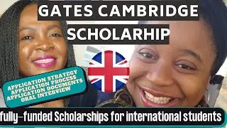 Fully-funded scholarships for international students 2021 (Gates Cambridge Scholarship) | INTERVIEW