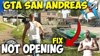 How To Fix Gta San Andreas Not Opening In Windows 10 Or windows 11