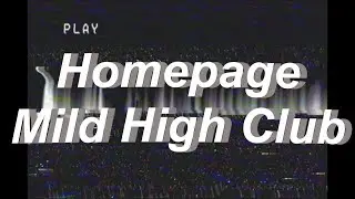 Mild High Club - Homepage - Subtitulada (Español / Inglés)