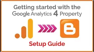 How to add google analytic 4 code in blogger | How to set up google analytics account | Analytic 4