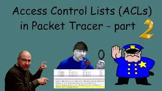 Extended Access Control Lists ( ACLs) and static routing with Packet Tracer