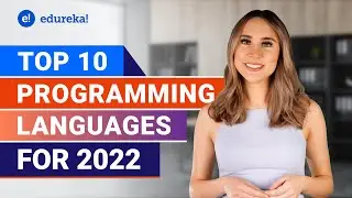 Top 10 Programming Languages For 2022 | Best Programming Languages to Learn in 2022 | Edureka