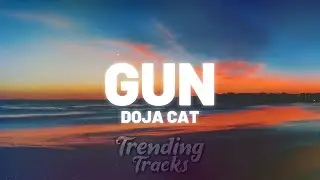 Doja Cat - Gun (Clean - Lyrics)