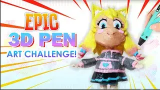 EPIC 3D PEN ART CHALLENGE!