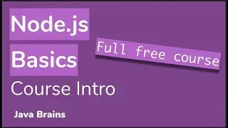 Course intro - Node.js Basics [01] - Java Brains