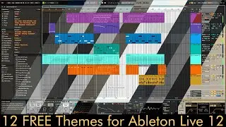 FREE Ableton Live 12 Theme Set No. 1 (12 Themes)