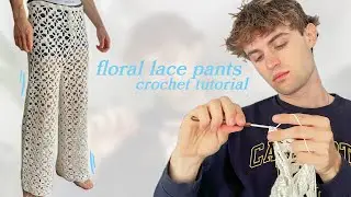 FLORAL LACE PANTS | CROCHET TUTORIAL | Henri Purnell