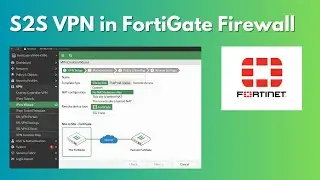 FortiGate VPN Configuration | FortiGate vpn site to site configuration  | Fortinet firewall