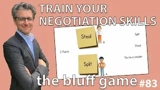 Negotiation Skills - The Bluff Game *83