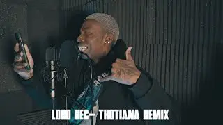 Lord Hec - THOTIANA REMIX