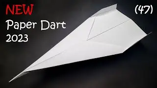 How to make a new paper dart 2023 || Paper plane 286