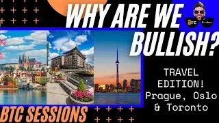 WHY ARE WE BULLISH? BTC Prague, Oslo Freedom Forum, Canadian BTC Conference