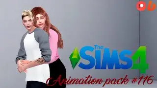 Sims 4 | Animation pack #116 (DOWNLOAD)