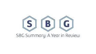 Part 2: SGB Summary - A Year in Review (Standards-Based Grading Workshop)