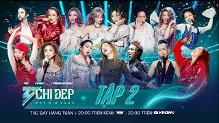 Chị Đẹp Đạp Gió 2024 - Tập 2 | Minh Tuyết & Minh Hằng 