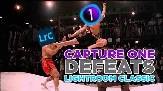 Capture One vs Lightroom Classic: 2025 is the year that Capture One finally beats Adobe!!