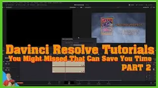 Davinci Resolve tutorials you might missed that can save you time  (PART 2)