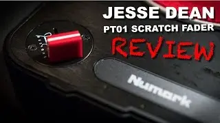 Jesse Dean PT01 Scratch Fader Review 2018