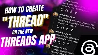 How to create thread on the Meta's threads app  