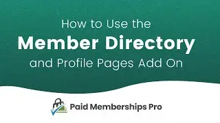 Member Directory & Profile Add On | Paid Memberships Pro