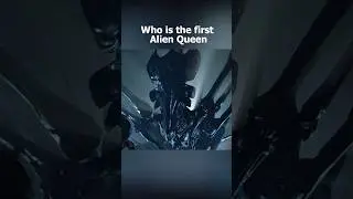 Who is the first Alien Queen? #shorts