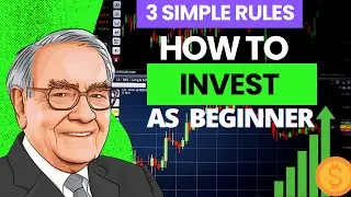 Warren Buffett: How To Invest For Beginners (3 Simple Rules) 2023