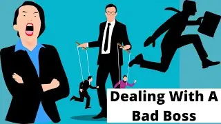 Dealing With A Bad Boss - How To Become Successful