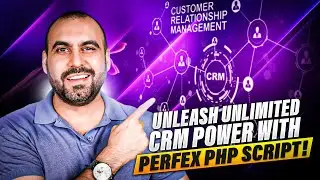 Unleash Unlimited CRM Power with Perfex PHP Script!