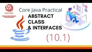 Abstract Class and Interface  based Java Programs| YCMOU SYBCA Core Java Practical 10.1