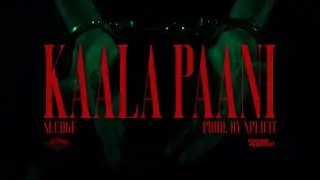 Sledge - Kaala Paani, Prod. by Xplicit | Official Music Video