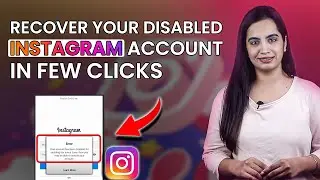 How to Recover your Disabled Instagram Account in Few Clicks | Restore Deactivated Instagram 2024