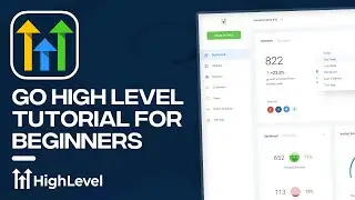 GoHighLevel Tutorial For Beginners (2024)