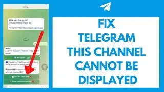 How To FIX Telegram This Channel Cannot be Displayed Error (2022)