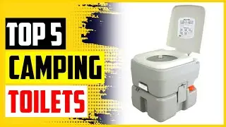 Top 5 Best Portable Camping Toilets in 2022 – Reviews