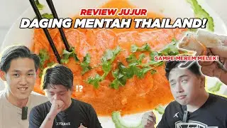 MAKAN KEPITING MENTAH BIKIN MUAL?? KITA REVIEW JUJUR BO LAN THAI RESTO ALAM SUTERA! HABIS BESAR!!!