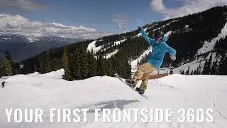 Your First Frontside 360s On A Snowboard